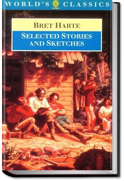 Selected Stories of Bret Harte | Bret Harte
